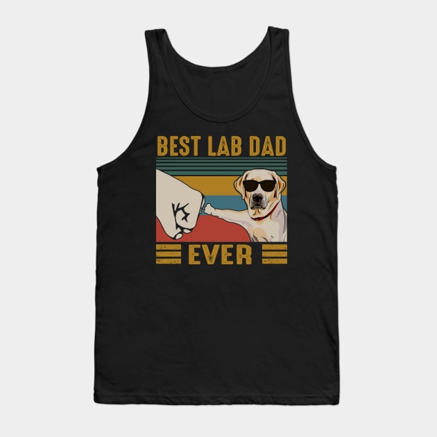 Best Lab Dad Ever Funny Labrador Retriever Lover Tank Top by HomerNewbergereq